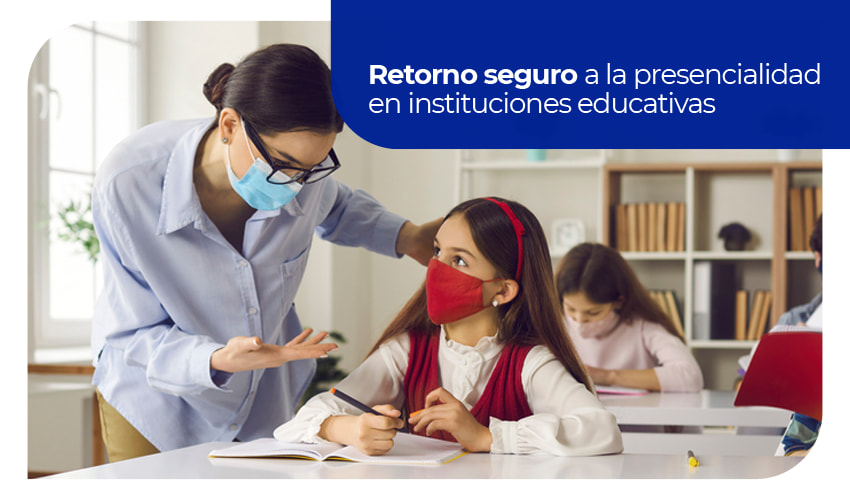 Retorno Seguro A La Presencialidad Escritorio